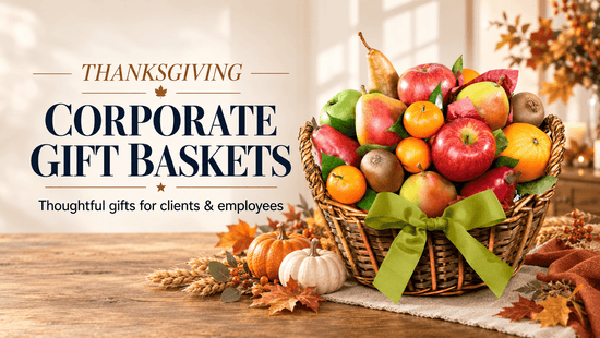 Thanksgiving corporate gift basket with fresh fruit for clients and employees
